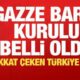 gazze baris kurulu belli oldu turkiye detayinda dikkat ceken gelisme 9rRiZLed 80x80