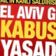 tel aviv kabusu israilin kanli saldirisi sonrasi gundemin on sirasi aYAV5nOI 80x80