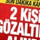 gulistan doku sorusturmasinda son dakika karari 2 kisi gozaltinda LQZqgl2P 80x80
