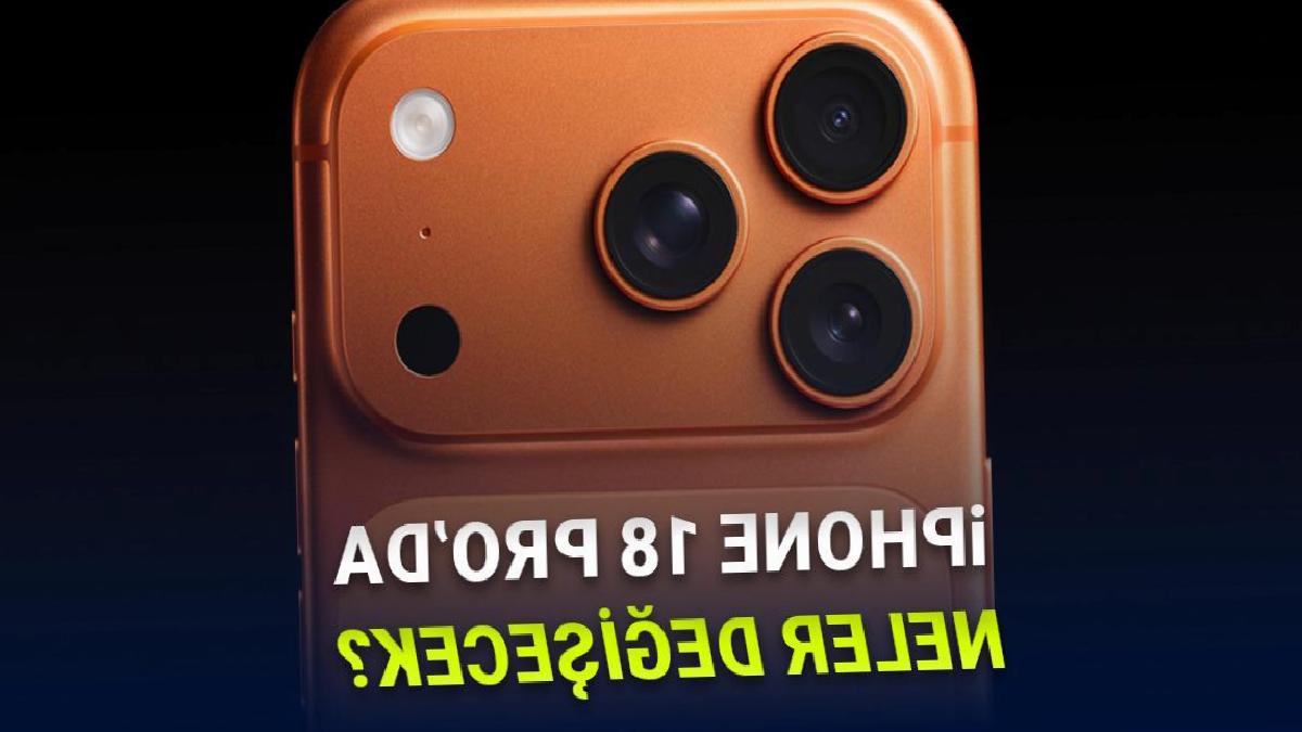 iPhone 18 Pro Tasarımı Nasıl Olacak? Yeni Sızıntılarla Mercek Altında