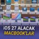 macos 27 guncellemesini alacak macbook modelleri hangi modeller guncellemeyi destekliyor khzbUaJk 80x80