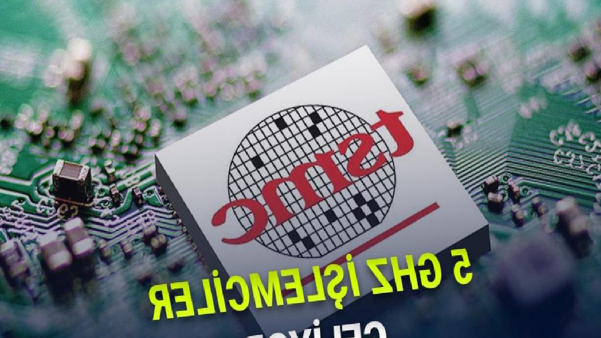 Telefonlar Gerçekten Bilgisayarlar Kadar Güçlü: TSMC 5 GHz Hızında İşlemci Üretecek