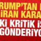 trumptan son dakika iran karari ve 2 kritik ismin gonderildigi haber BQtXxryp 80x80